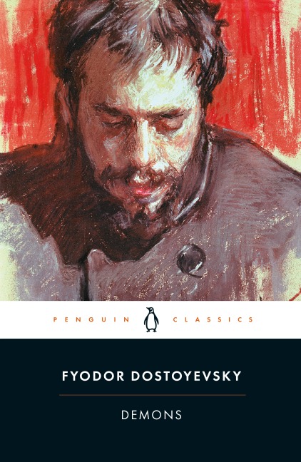 Demons - Fyodor Dostoyevsky