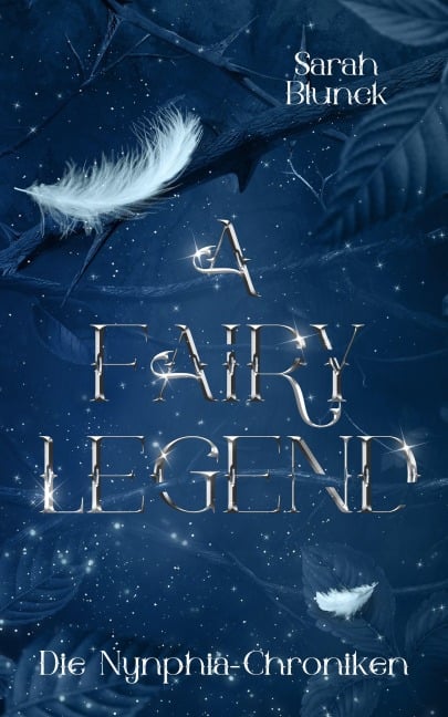 A Fairy Legend - Sarah Blunck