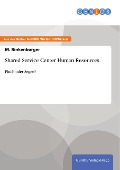 Cover-Bild zum Titel 'Shared Service Center Human Resources' von 'M. Rinkenburger'