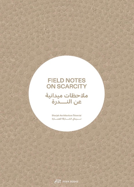 Field Notes on Scarcity - 