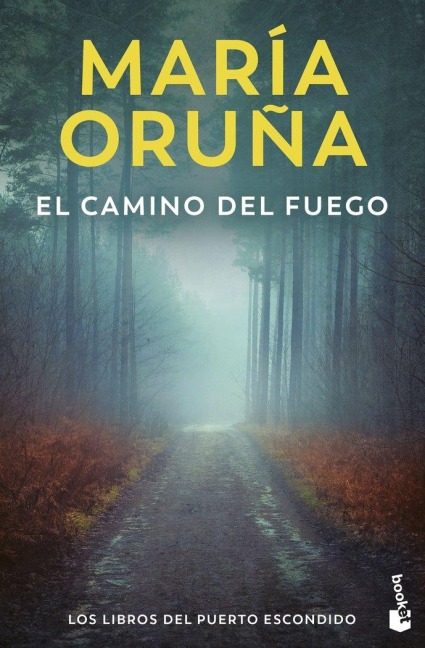 El camino del fuego - Maria Oruña