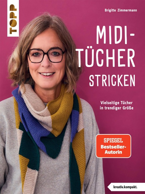 Midi-Tücher stricken (kreativ.kompakt.) - Brigitte Zimmermann