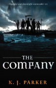 Cover-Bild zum Titel 'The Company' von 'K. J. Parker'