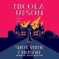 Shot with Crimson - Nicola Upson