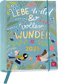 Buchkalender 2025: Lebe wild und voller Wunder - 