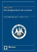 Cover-Bild zum Titel 'Das Zivilgesetzbuch von Louisiana' von 'Markus G. Puder'