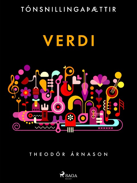 Tónsnillingaþættir: Verdi - Theódór Árnason