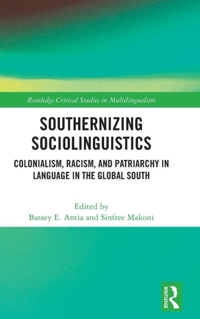Southernizing Sociolinguistics - 