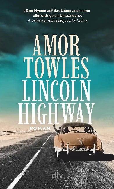 Lincoln Highway - Amor Towles