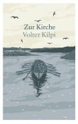 Cover-Bild zum Titel 'Zur Kirche' von 'Volter Kilpi'
