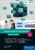 Erweiterungen für SAP S/4HANA - Thomas Schneider, Werner Wolf