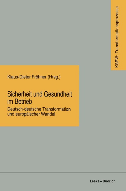 Sicherheit und Gesundheit im Betrieb - 