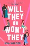 Cover-Bild zum Titel 'Will They or Won't They' von 'Ava Wilder'