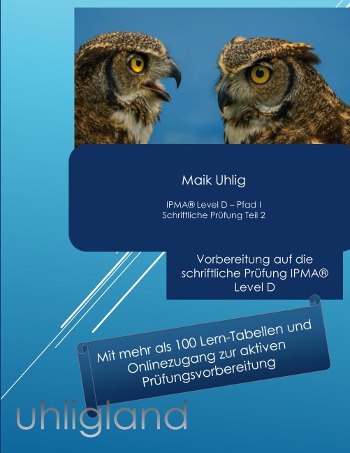 IPMA Level D - Schriftliche Prüfung Teil II - Maik Uhlig