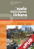 Cover-Bild zum Titel 'El suelo en la Nueva Agenda Urbana' von 'Alfonso Xavier Iracheta Cenecorta'