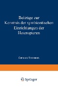 Beiträge zur Kenntnis der symbiontischen Einrichtungen der Heteropteren - Gerhard Schneider