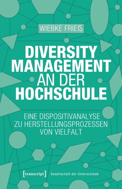 Diversity Management an der Hochschule - Wiebke Frieß