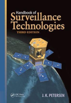 Handbook of Surveillance Technologies - J K Petersen, Pamela Taylor