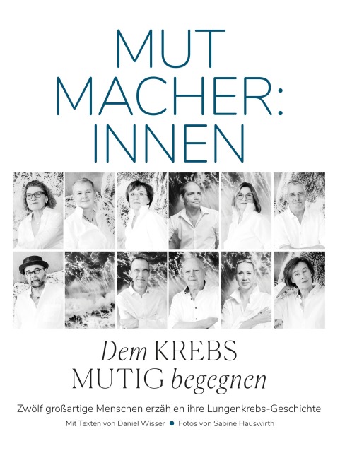 Mutmacher:innen - Dem Krebs mutig begegnen - Daniel Wisser