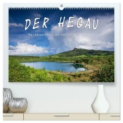 Cover-Bild zum Titel 'Der Hegau - Wanderparadies am westlichen Bodensee (hochwertiger Premium Wandkalender 2027 DIN A2 quer), Kunstdruck in Hochglanz' von 'Markus Keller'