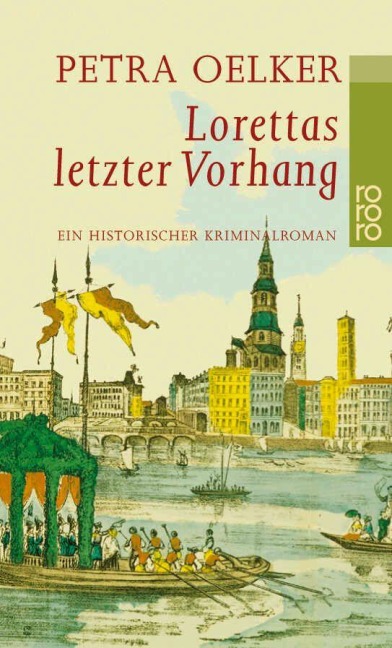 Lorettas letzter Vorhang - Petra Oelker