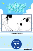 Cover-Bild zum Titel 'Mr. Villain's Day Off #070' von 'Yuu Morikawa'