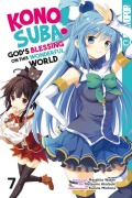 Cover-Bild zum Titel 'Konosuba! God's Blessing On This Wonderful World! 07' von 'Masahito Watari, Natsume Akatsuki, Kurone Mishima'