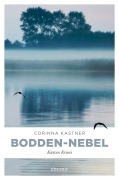 Cover-Bild zum Titel 'Bodden-Nebel' von 'Corinna Kastner'