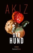 Cover-Bild zum Titel 'Der Hund' von 'Akiz'