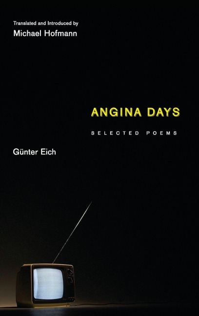 Angina Days - Günter Eich