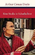 Cover-Bild zum Titel 'Sherlock Holmes: Eine Studie in Scharlachrot' von 'Arthur Conan Doyle'