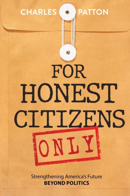 For Honest Citizens Only - Charles Patton