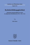 Cover-Bild zum Titel 'Rechtsfortbildungsgleichheit' von 'Felix Thrun'