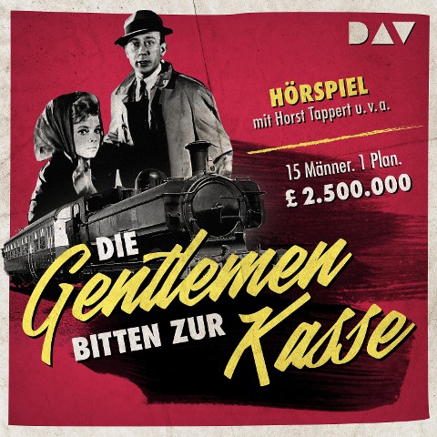 Die Gentlemen bitten zur Kasse - Henry Kolarz