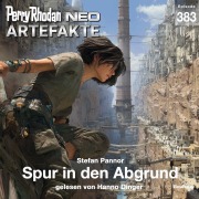 Cover-Bild zum Titel 'Perry Rhodan Neo 383: Spur in den Abgrund' von 'Stefan Pannor'