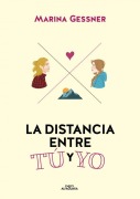 Cover-Bild zum Titel 'La Distancia Entre Tú Y Yo / The Distance from Me to You' von 'Marina Gessner'