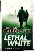 Cover-Bild zum Titel 'Lethal White' von 'Robert Galbraith'
