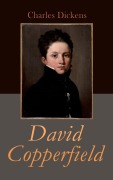 Cover-Bild zum Titel 'David Copperfield' von 'Charles Dickens'