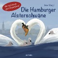 Cover-Bild zum Titel 'Die Hamburger Alsterschwäne' von 'Irene Margil'