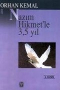 Cover-Bild zum Titel 'Nazim Hikmetle 3.5 Yil' von 'Orhan Kemal'