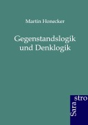 Cover-Bild zum Titel 'Gegenstandslogik und Denklogik' von 'Martin Honecker'
