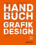 Cover-Bild zum Titel 'Handbuch Grafikdesign' von 'Theo Inglis'