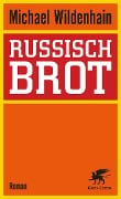 Cover-Bild zum Titel 'Russisch Brot' von 'Michael Wildenhain'