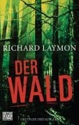 Cover-Bild zum Titel 'Der Wald' von 'Richard Laymon'