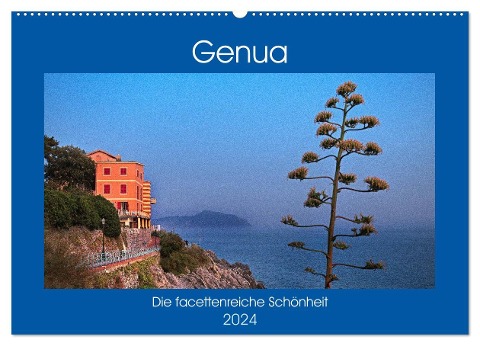 Genua - Die facettenreiche Schönheit (Wandkalender 2024 DIN A2 quer), CALVENDO Monatskalender - Bernd Zillich