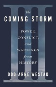 Cover-Bild zum Titel 'The Coming Storm' von 'Odd Arne Westad'