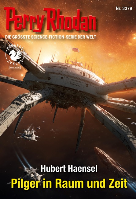 Perry Rhodan 3379: Pilger in Raum und Zeit - Hubert Haensel