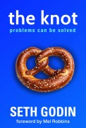 Cover-Bild zum Titel 'The Knot' von 'Seth Godin'