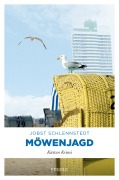 Cover-Bild zum Titel 'Möwenjagd' von 'Jobst Schlennstedt'