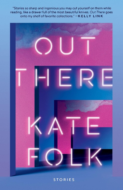 Out There - Kate Folk